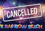Rainbow Beach NYE Fireworks cancelled